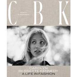 CBK: Carolyn Bessette Kennedy