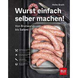 Wurst einfach selber machen!
