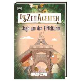 Die Zeit-Agenten 3. Jagd um den Eiffelturm