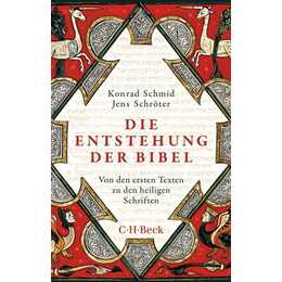 Die Entstehung der Bibel