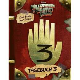 Willkommen in Gravity Falls - Tagebuch 3