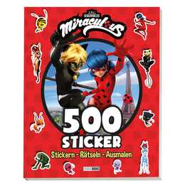 Miraculous: 500 Sticker - Stickern - Rätseln - Ausmalen
