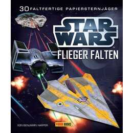 STAR WARS Flieger falten: Falte 30 Papier-Sternenjäger