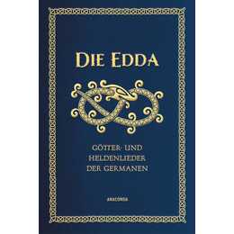 Die Edda - Götter- und Heldenlieder der Germanen