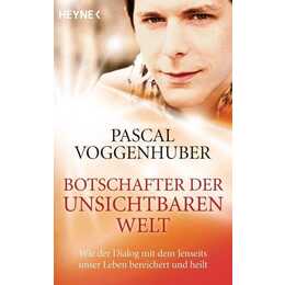 Botschafter der unsichtbaren Welt