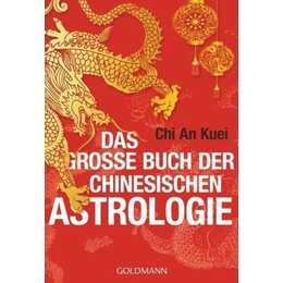 Das grosse Buch der chinesischen Astrologie