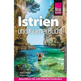Kroatien: Istrien und Kvarner Bucht