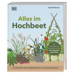 Alles im Hochbeet