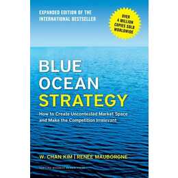 Blue Ocean Strategy, Expanded Edition