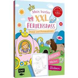 Mein bunter XXL-Ferienspass: Ponys und Prinzessinnen – 3 Kreativbücher im Bundle