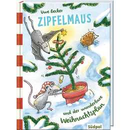 Zipfelmaus und der wunderbare Weihnachtsplan