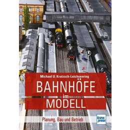 Bahnhöfe im Modell
