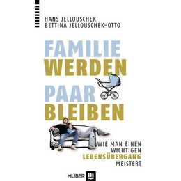 Familie werden - Paar bleiben