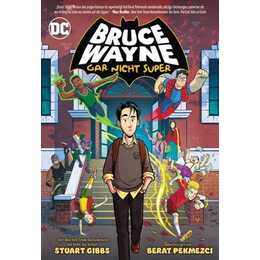 Bruce Wayne: Gar nicht super