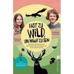 Fast zu wild, um wahr zu sein