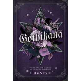 Gothikana: A Dark Academia Gothic Romance: TikTok Made Me Buy it!