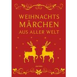 Weihnachtsmärchen aus aller Welt
