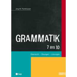 Grammatik 7 bis 10