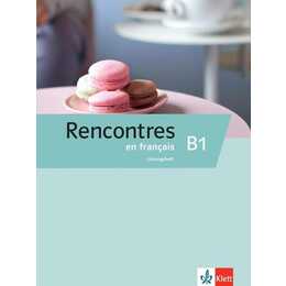 Rencontres en français B1. Lösungsheft