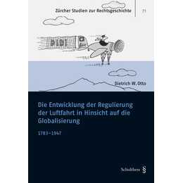 Die Entwicklung der Regulierung der Luftfahrt in Hinsicht auf die Globalisierung