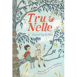 Tru & Nelle