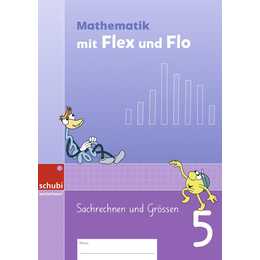 Mathematik mit Flex und Flo