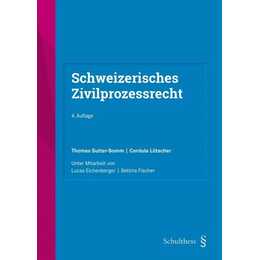 Schweizerisches Zivilprozessrecht