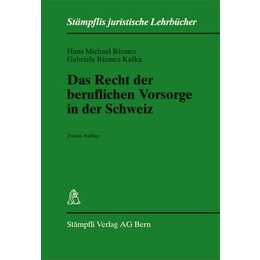 Das Recht der beruflichen Vorsorge in der Schweiz