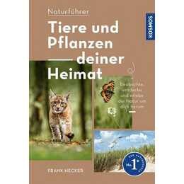 Tiere und Pflanzen Deiner Heimat