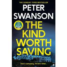 The Kind Worth Saving