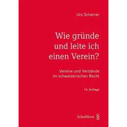Wie gründe und leite ich einen Verein?