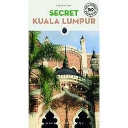 Secret Kuala Lumpur