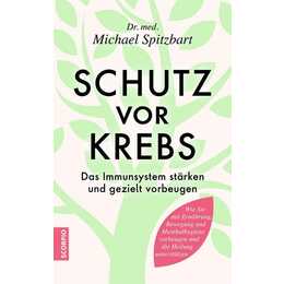 Schutz vor Krebs