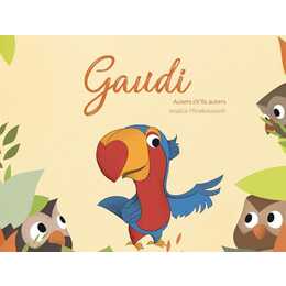 Gaudi. Auters ch'ils auters
