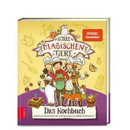 Die Schule der magischen Tiere - Das Kochbuch