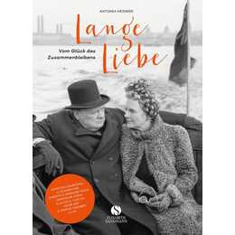 Lange Liebe - Vom Glück des Zusammenbleibens