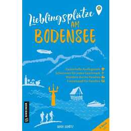 Lieblingsplätze am Bodensee