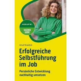 Erfolgreiche Selbstführung im Job