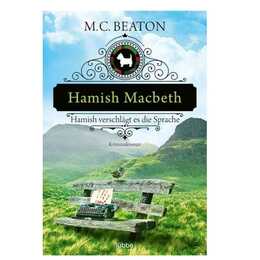 Hamish Macbeth verschlägt es die Sprache