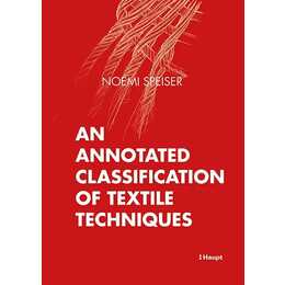 An Annotated Classification of Textile Techniques