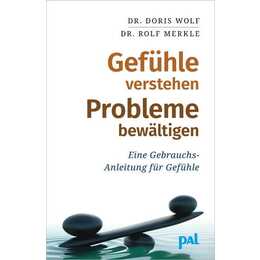 Gefühle verstehen, Probleme bewältigen