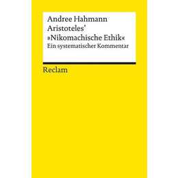 Aristoteles' »Nikomachische Ethik«