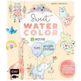 Sweet Watercolor – 25 Motive fürs Kinderzimmer malen