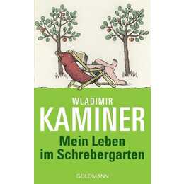 Mein Leben im Schrebergarten