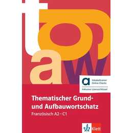 Thematischer Grund- und Aufbauwortschatz Französisch - Hybride Ausgabe allango