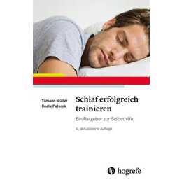 Schlaf erfolgreich trainieren