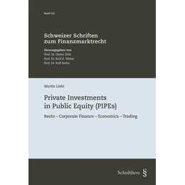 Private Investments in Public Equity (PIPEs)