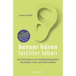 Besser hören - leichter leben