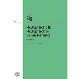 Haftpflicht II: Haftpflichtversicherung
