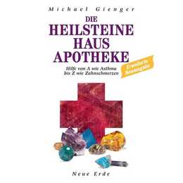 Die Heilsteine Hausapotheke